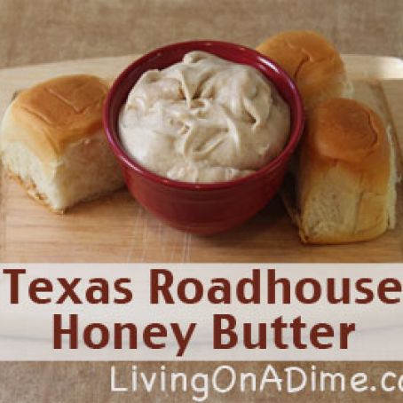Texas Roadhouse Honey Butter