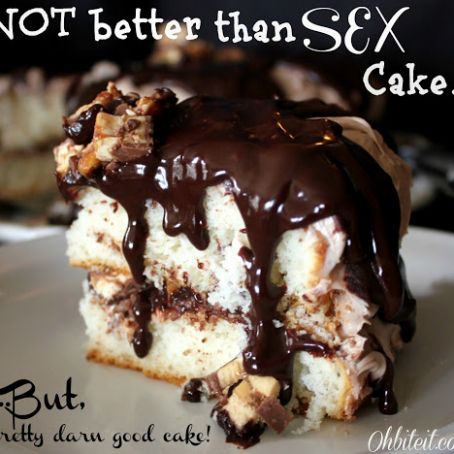 Not Better Than Sex Cake . . .But Pretty Darn Good Cake