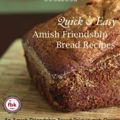 Amish Friendship Bread