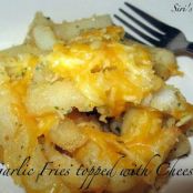 Garlic Home Fries topped with Cheese.
