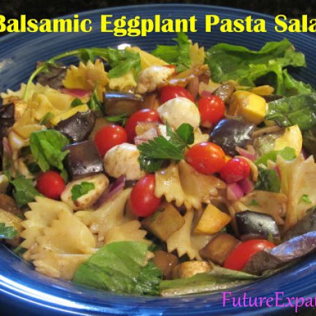Balsamic Eggplant Pasta Salad