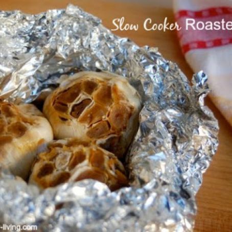 Slow Cooker Roasted Garlic