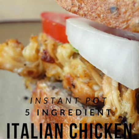 Instant Pot 5 Ingredient Italian Chicken Sandwiches