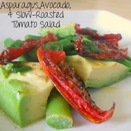 Asparagus, Avocado and Slow-Roasted Tomato Salad