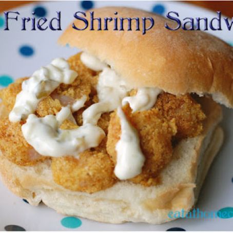 Pan Fried Shrimp Sandwiches