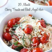 20 Minute Cherry Tomato and Basil Angel Hair Pasta