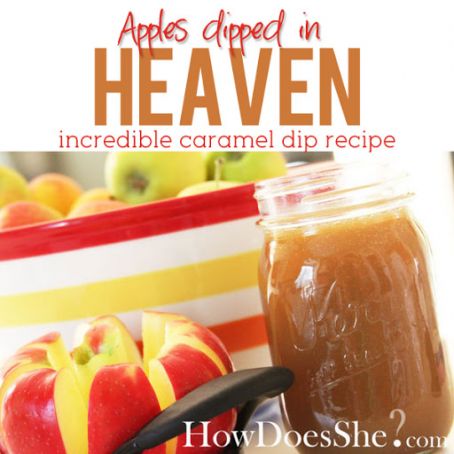 Apples dipped in Heaven