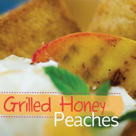 Grilled Honey Peaches
