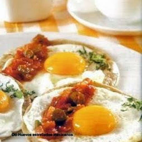 HUEVOS ESTRELLADOS MEXICANOS