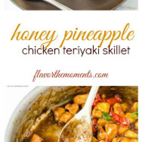 HONEY PINEAPPLE CHICKEN TERIYAKI SKILLET