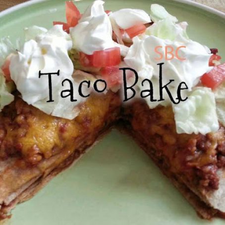 TACO BAKE