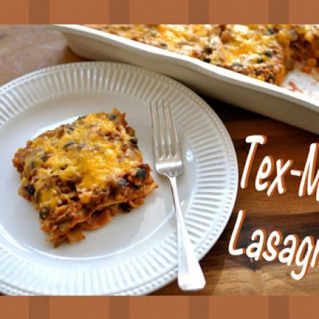Tex-Mex Lasagna