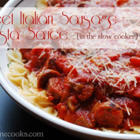 Sweet Italian Sausage Pasta Sauce