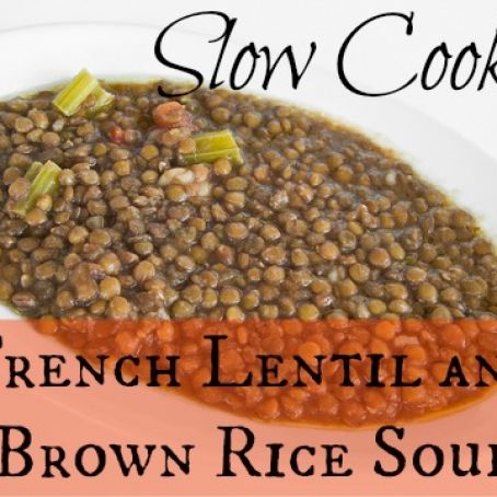 LENTIL****French Lentil Rice Soup