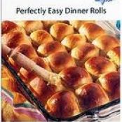 Perfectly Easy Dinner Rolls