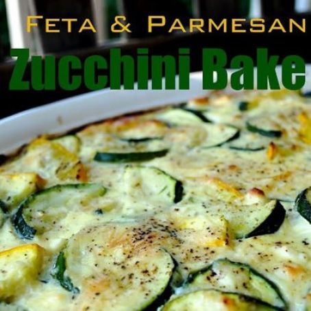 Feta & Parmesan Zucchini Bake