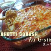 SPAGHETTI SQUASH AU GRATIN