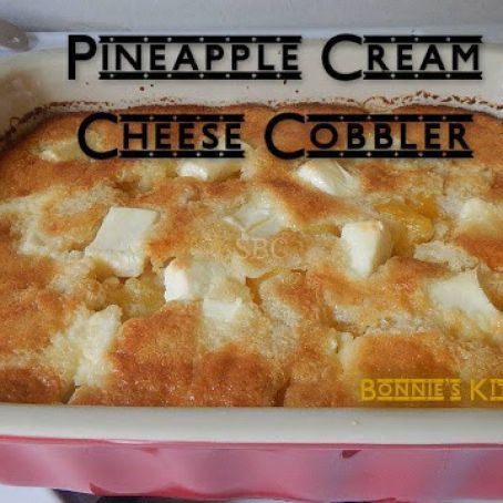 Pineapple Cream Cheese Cobbler