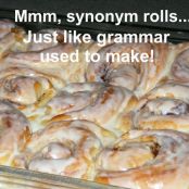 Easy Synonym (Cinnamon) Rolls!