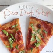 The BEST Pizza Dough Recipe