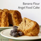 Banana Flour Angel Food Cake