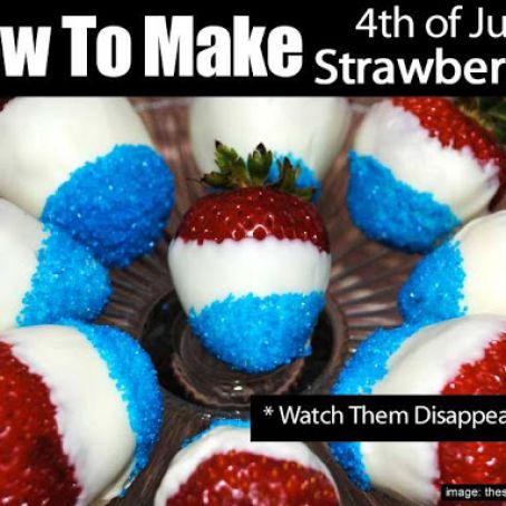 4th of July Strawberries