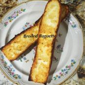 Broiled Baguette