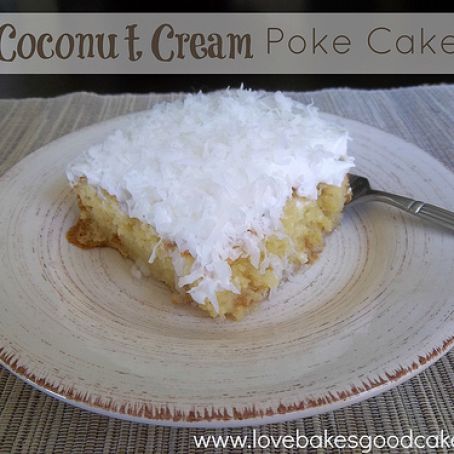 Coconut Cream Poke Cake
