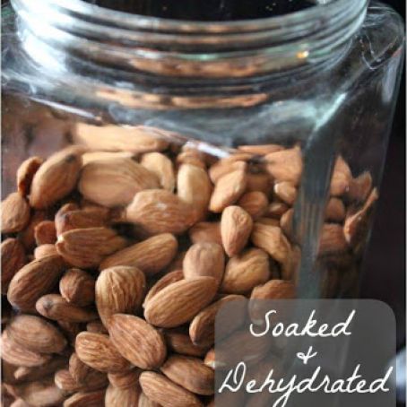 Soaked and Dehydrated Almonds & Nuts