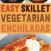 Easy Skillet Vegetarian Enchiladas