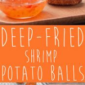 Deep-Fried Shrimp Potato Balls