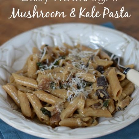 Weeknight Mushroom and Kale Pasta