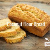 bread - Coconut Flour Bread
