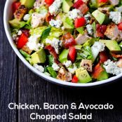 Chicken, Bacon & Avocado Chopped Salad