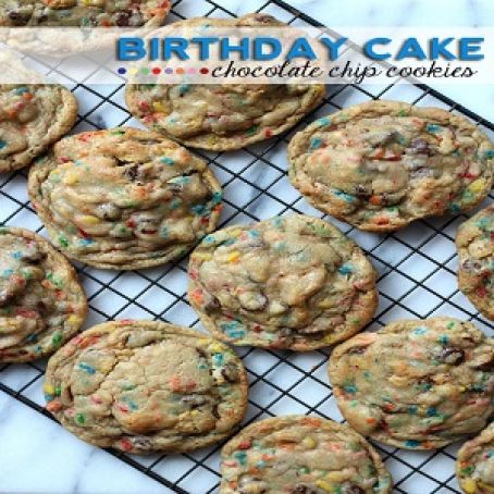 BIRTHDAY CAKE CHOCOLATE CHIP COOKIES