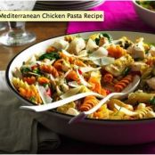 Mediterranean Chicken Pasta Recipe