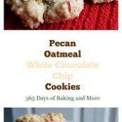Pecan Oatmeal White Chocolate Chip Cookies