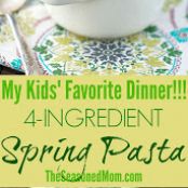 4-Ingredient Spring Pasta
