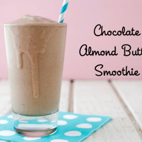 Chocolate Almond Butter Smoothie