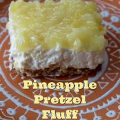 PINEAPPLE PRETZEL FLUFF DESSERT