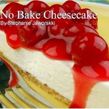 No Bake Cheesecake