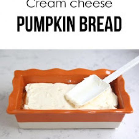 Cream Cheese Filled Pumpkin Bread