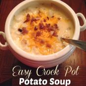 Easy Crock Pot Potato Soup