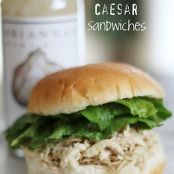 Chicken Ceasar Sandwiches