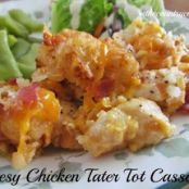 CHEESEY CHICKEN TATER TOTS