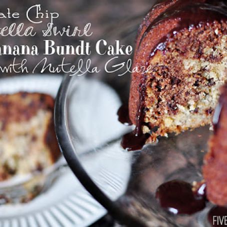 Chocolate Chip Nutella Swirl Banana Bundt Cake with Nutella Glaze