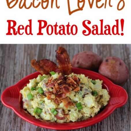 Bacon Lover’s Red Potato Salad