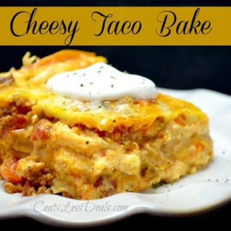 Cheesy Taco Bake