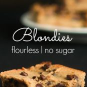 Flourless, No Sugar Blondies