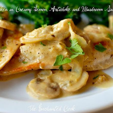 Chicken in Creamy Lemon, Artichoke and Mushroom Sauce
